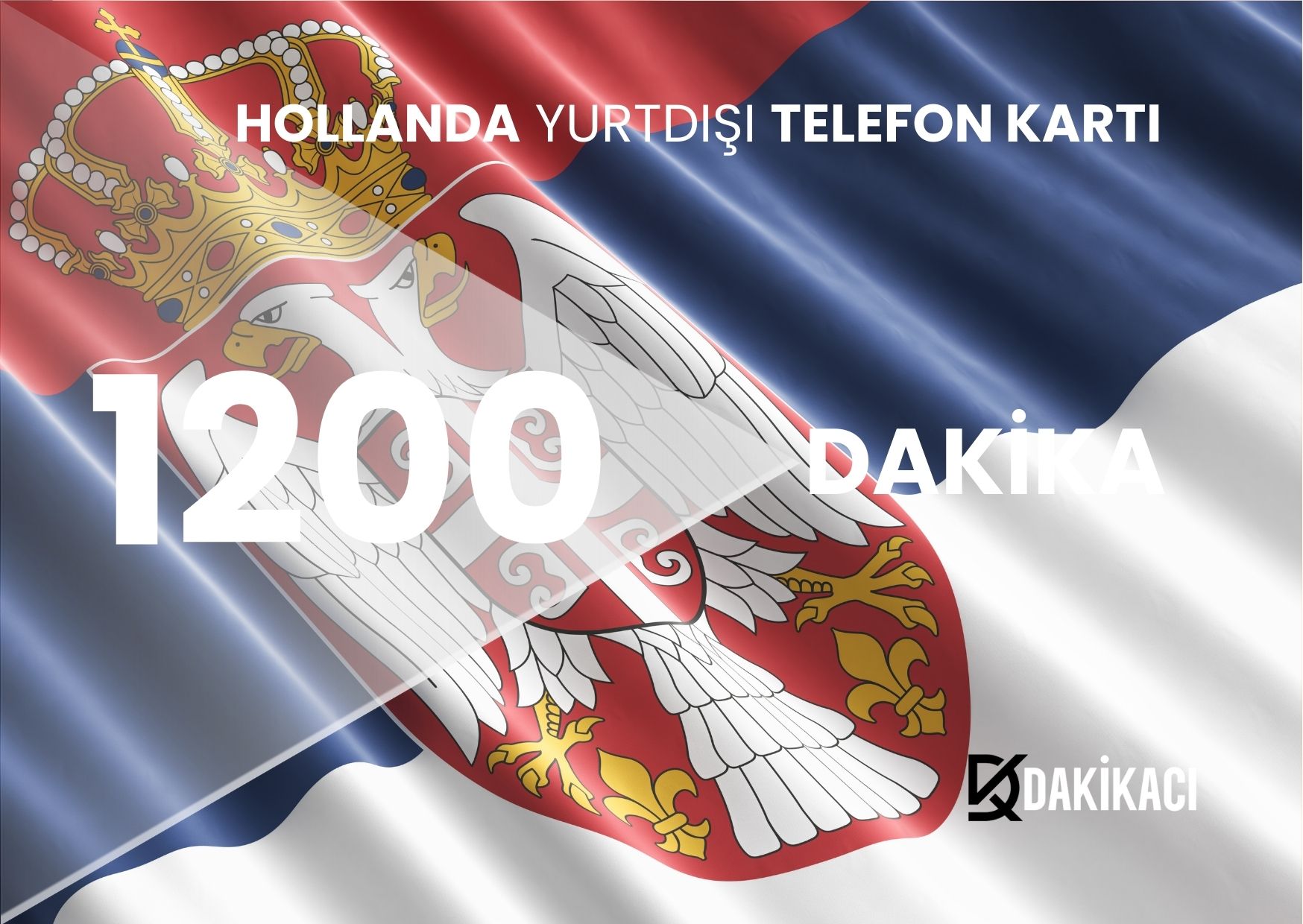 HOLLANDA YURTDIŞI 1200 DAKİKA PAKETİ